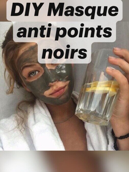Masque Visage Maison Point Noir : Solutions naturelles
